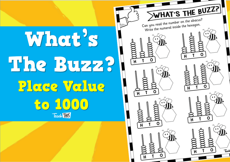 What's The Buzz? - Place Value to 1000