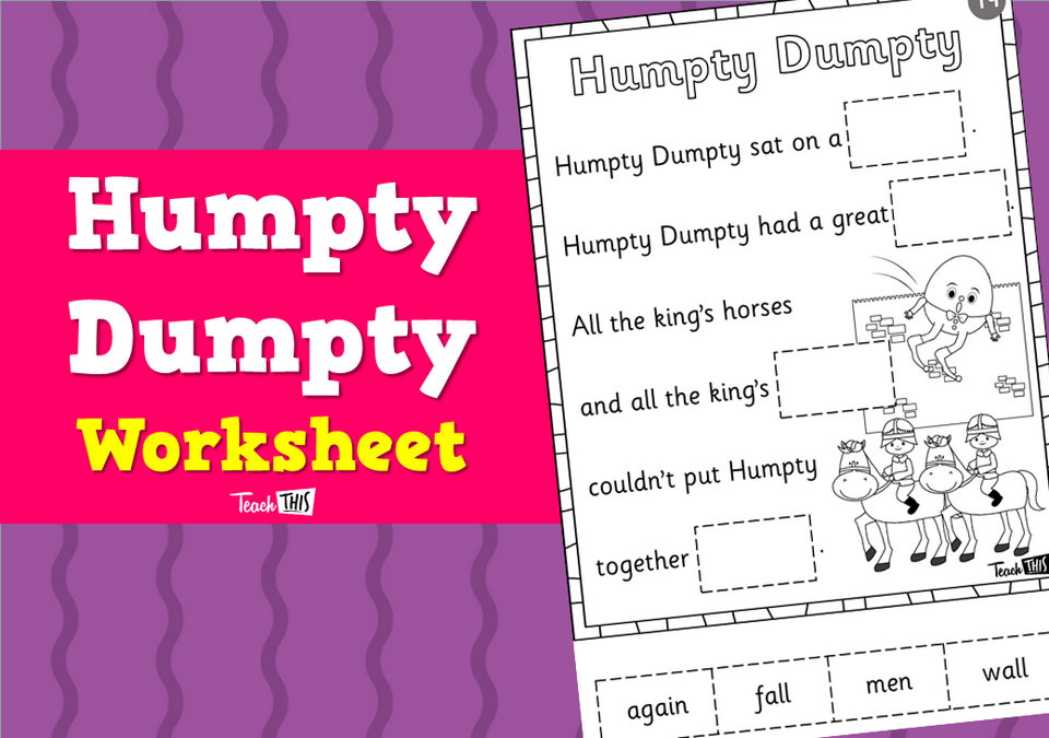 Humpty Dumpty - Worksheet