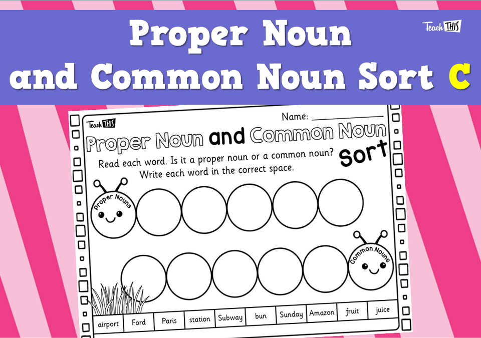 Proper and Common Noun Sort C