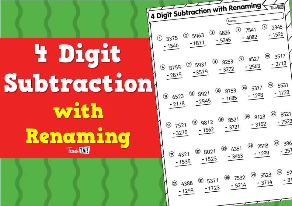 4 Digit Subtraction with Renaming