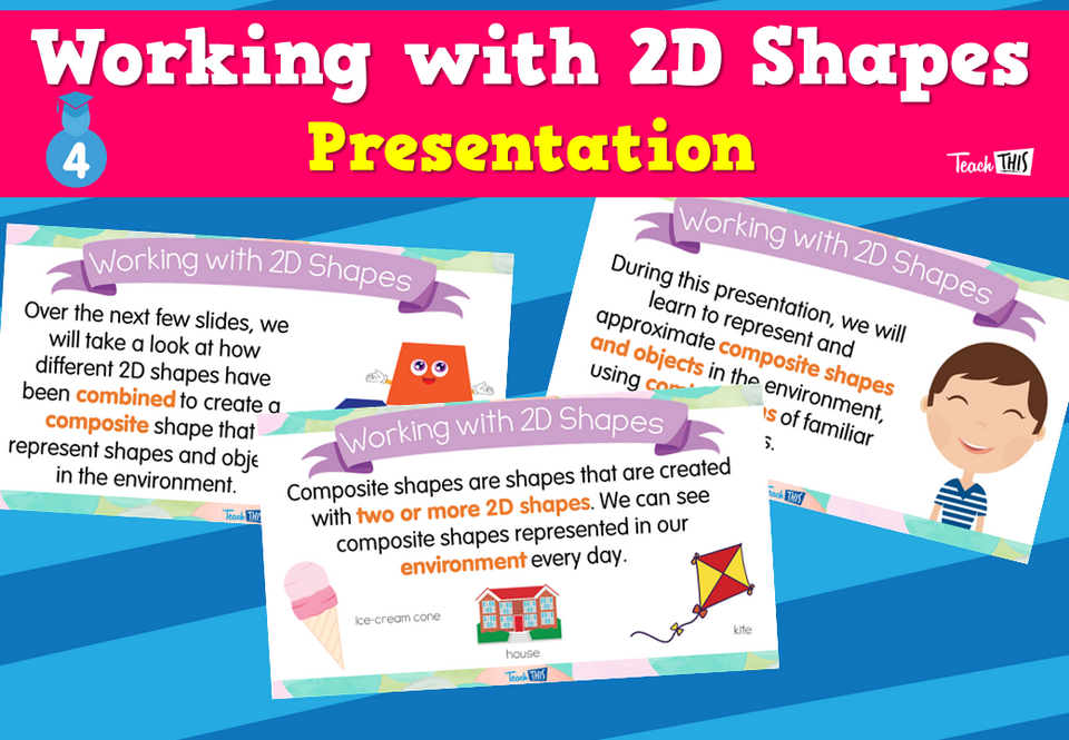 Working with 2D Shapes - Presentation