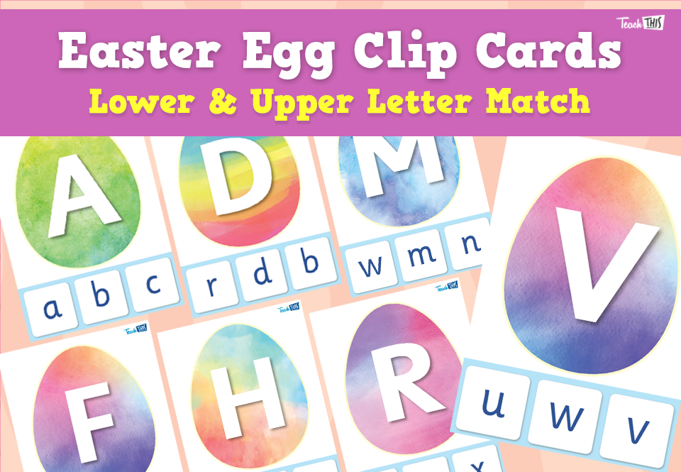 Easter Egg - Letter Matching Clip Cards