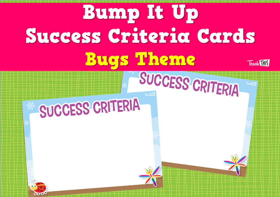 Bump It Up Success Criteria Cards - Bugs Theme