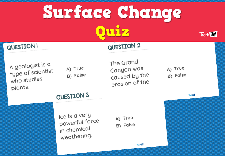 Surface Change Quiz