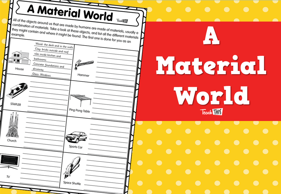 A Material World