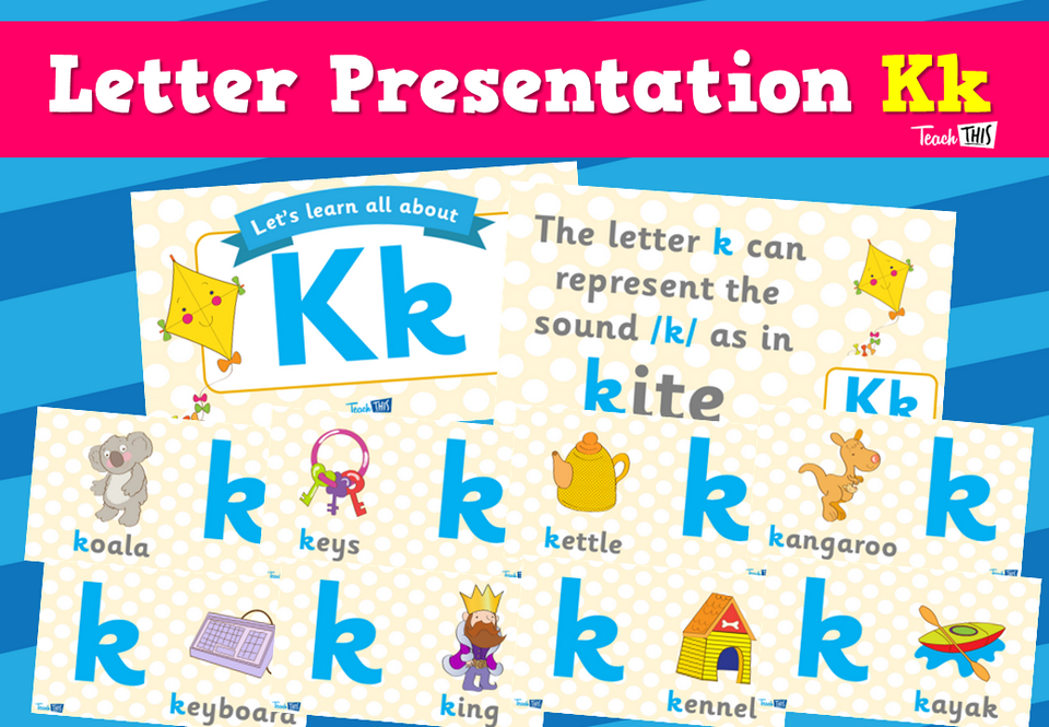 Letter Presentation Kk