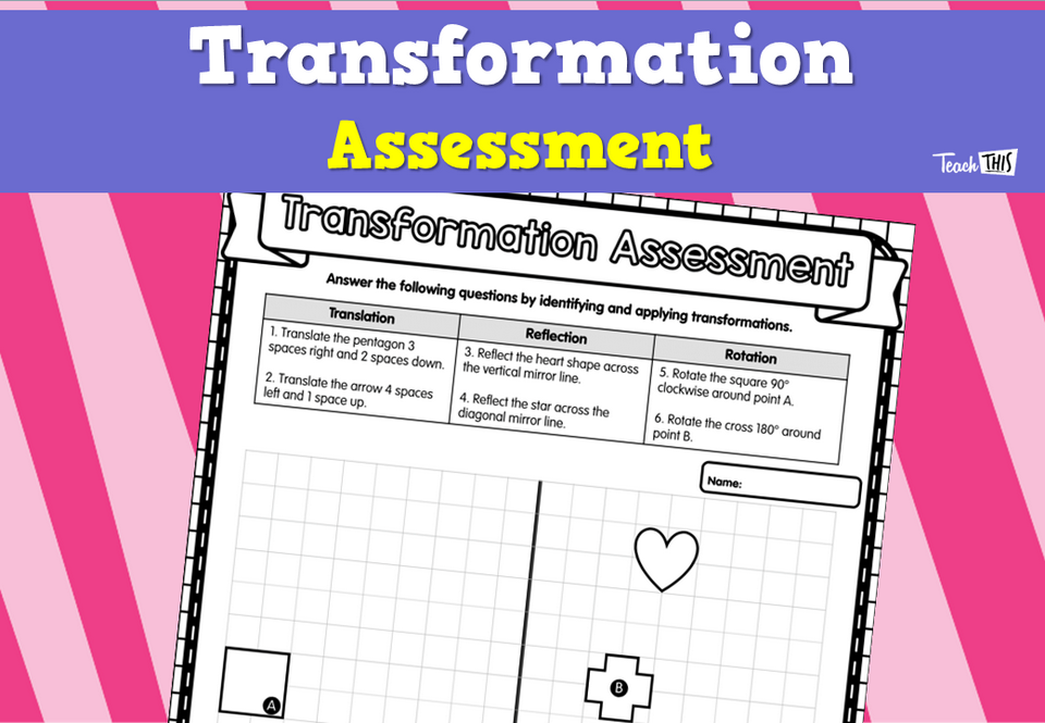 Transformation Assessment - Year 6