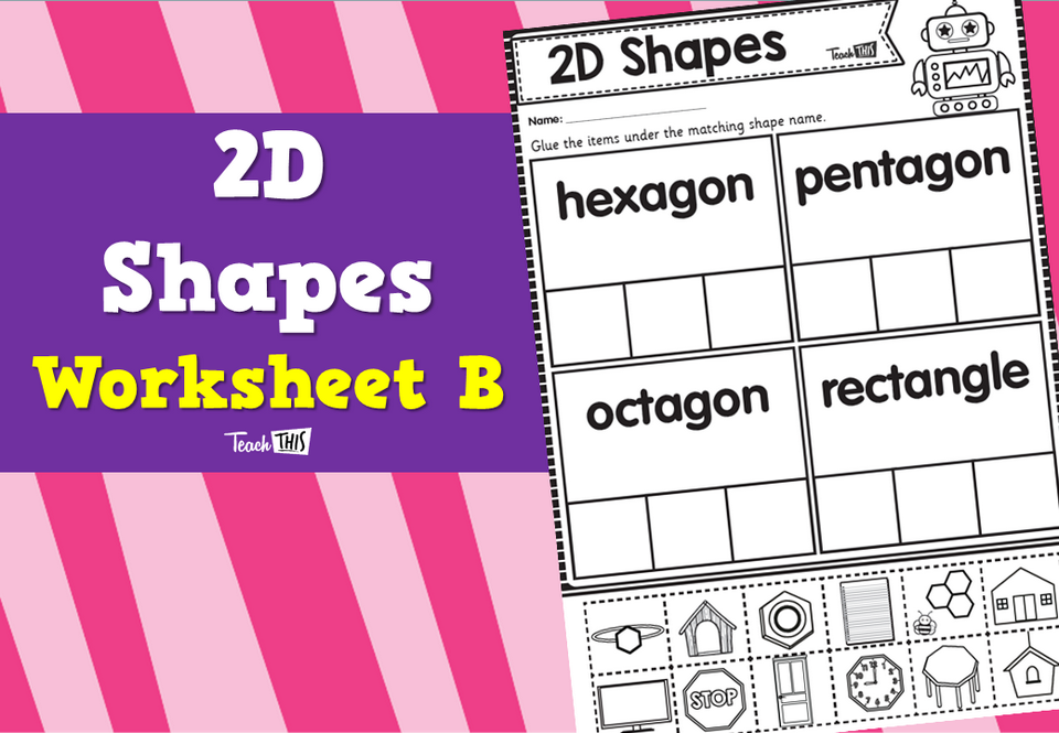 2D Shapes Worksheet B