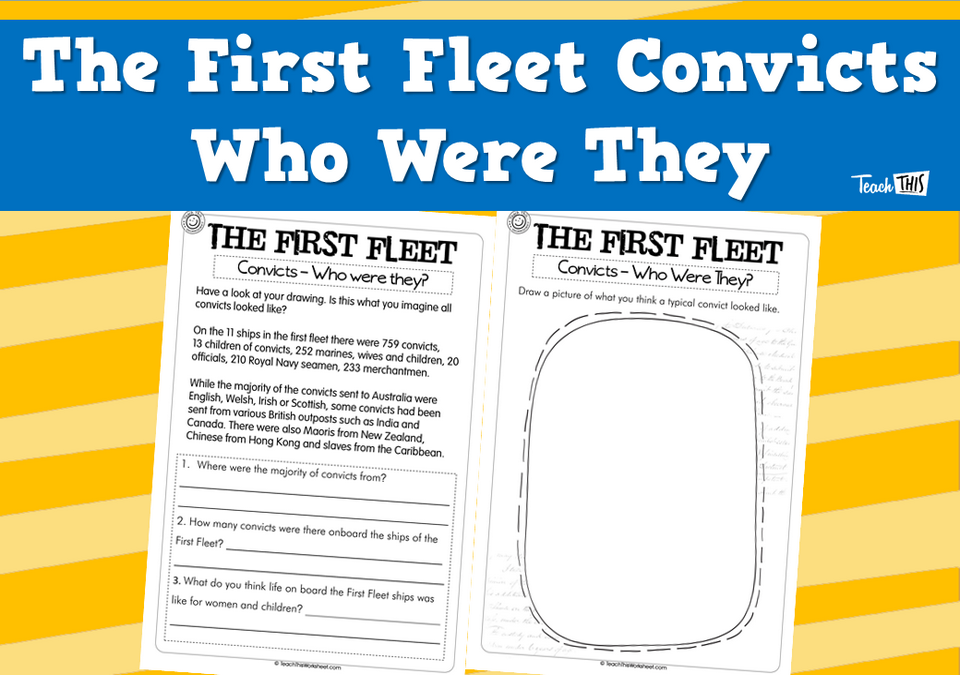The First Fleet Convicts Who Were They