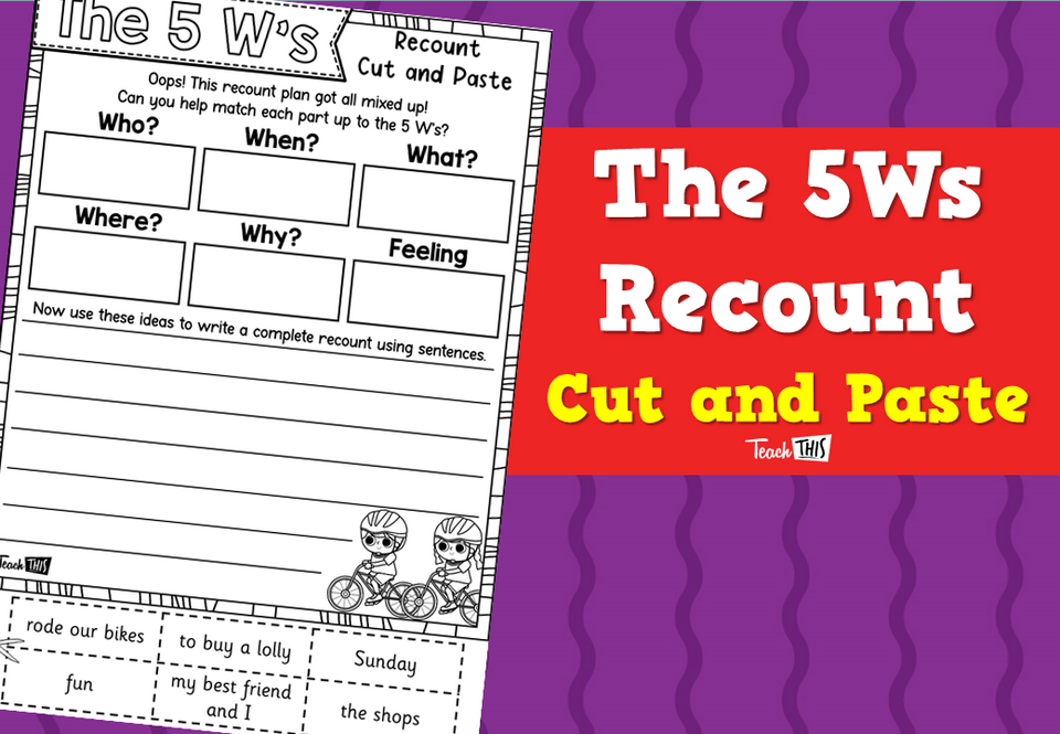 The 5Ws Recount Cut and Paste