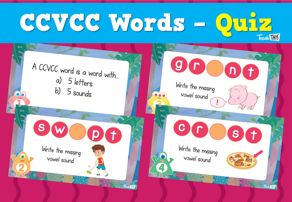 CCVCC Words – Quiz