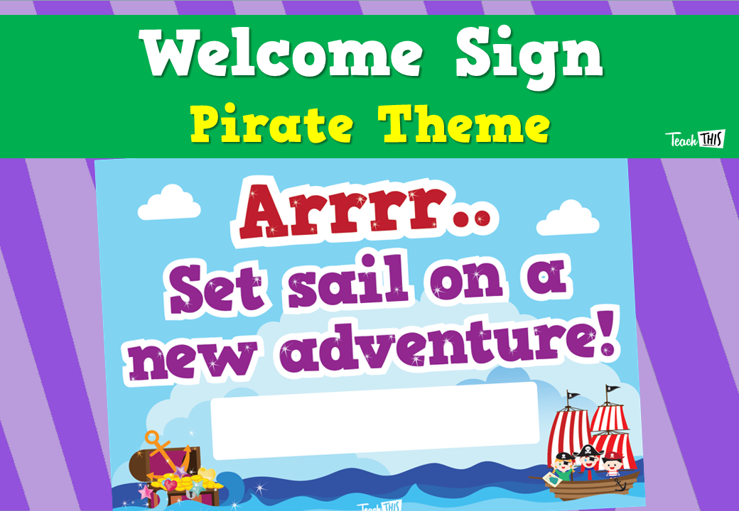 Welcome Sign - Pirate Theme