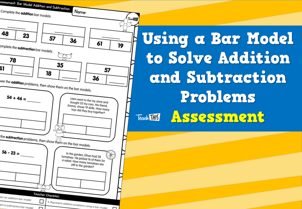 Using a Bar Model to Solve Addition and Subtraction Problems Assessment