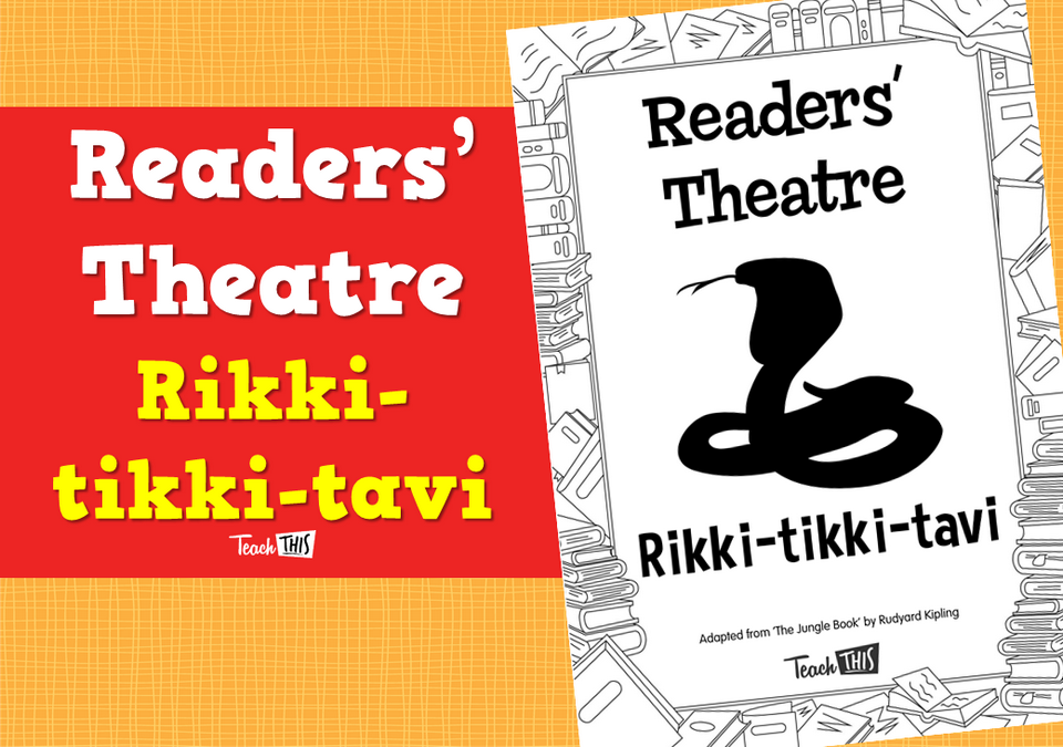 Readers' Theatre - Rikki-tikki-tavi