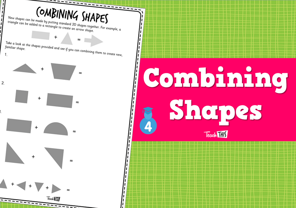 Combining Shapes