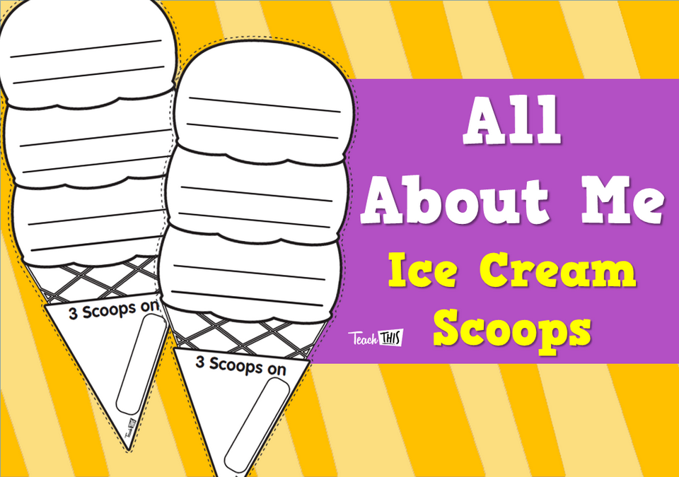 All About Me - Ice Cream Scoops