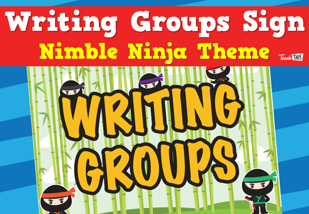 Writing Groups Sign - Nimble Ninja Theme