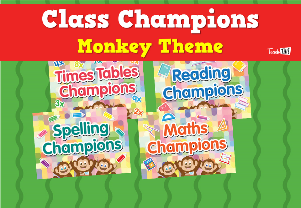 Class Champions - Monkey Theme