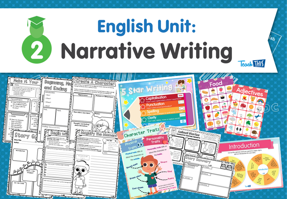 English Unit: Narrative Writing