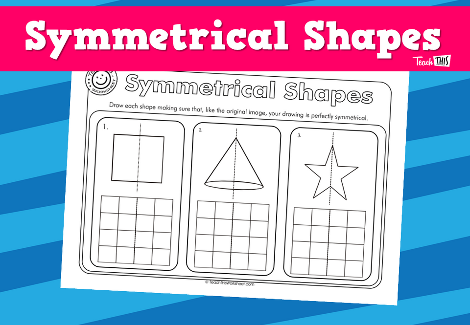 Symmetrical Shapes