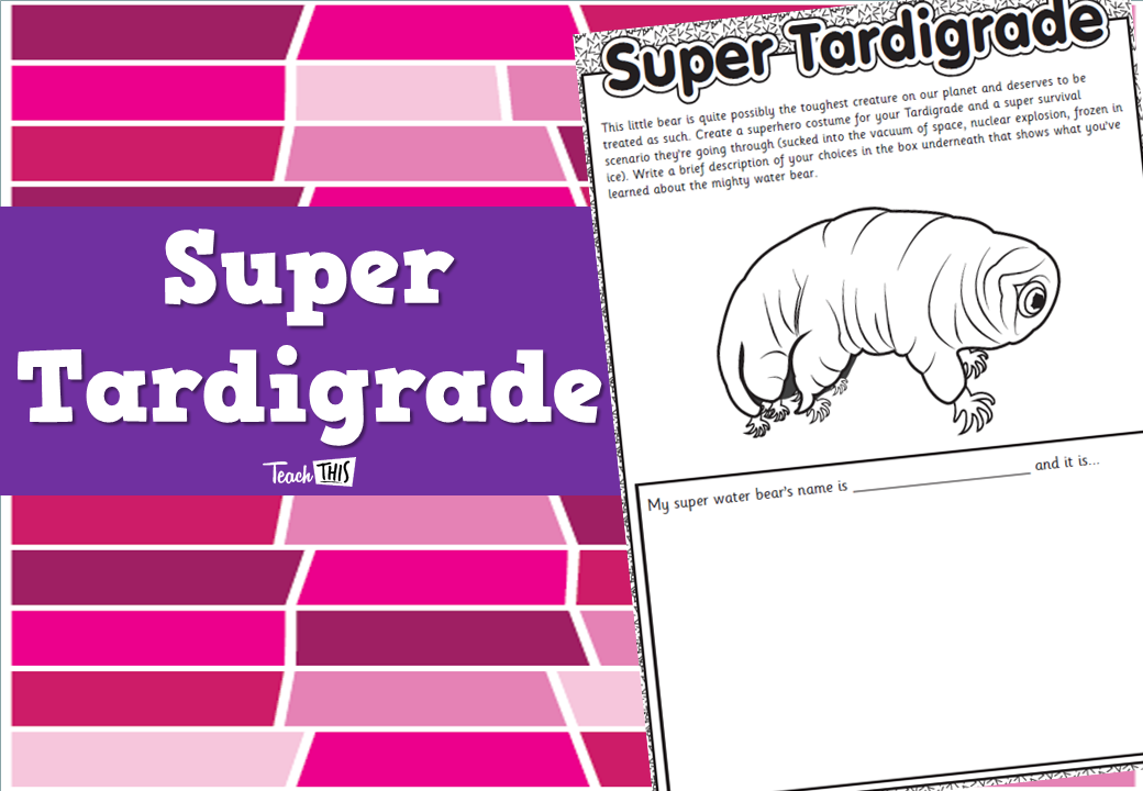 Super Tardigrade