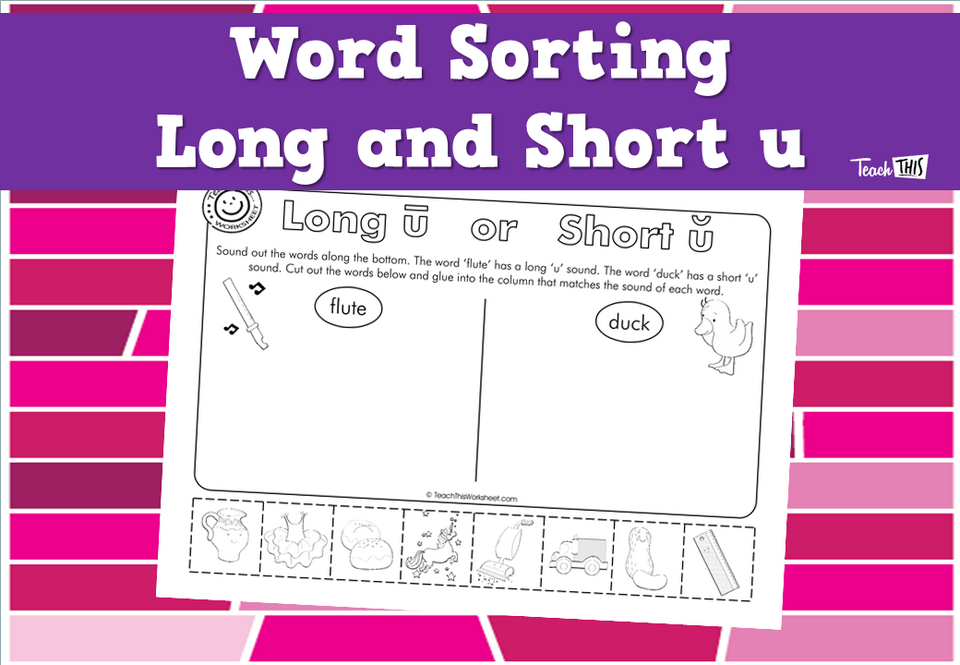 Word Sorting - Long and Short u