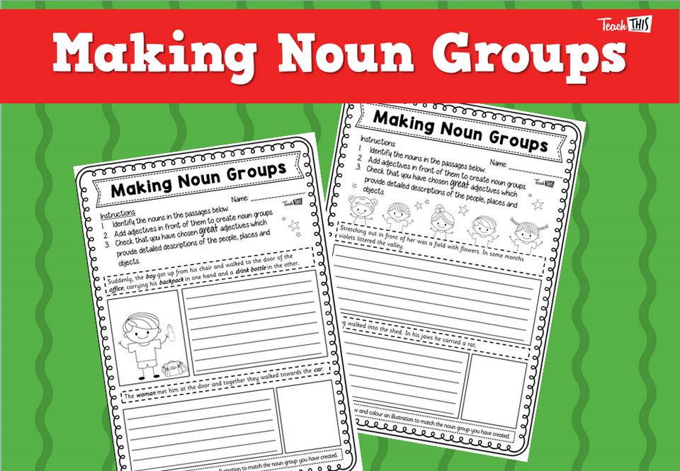 Making Noun Groups
