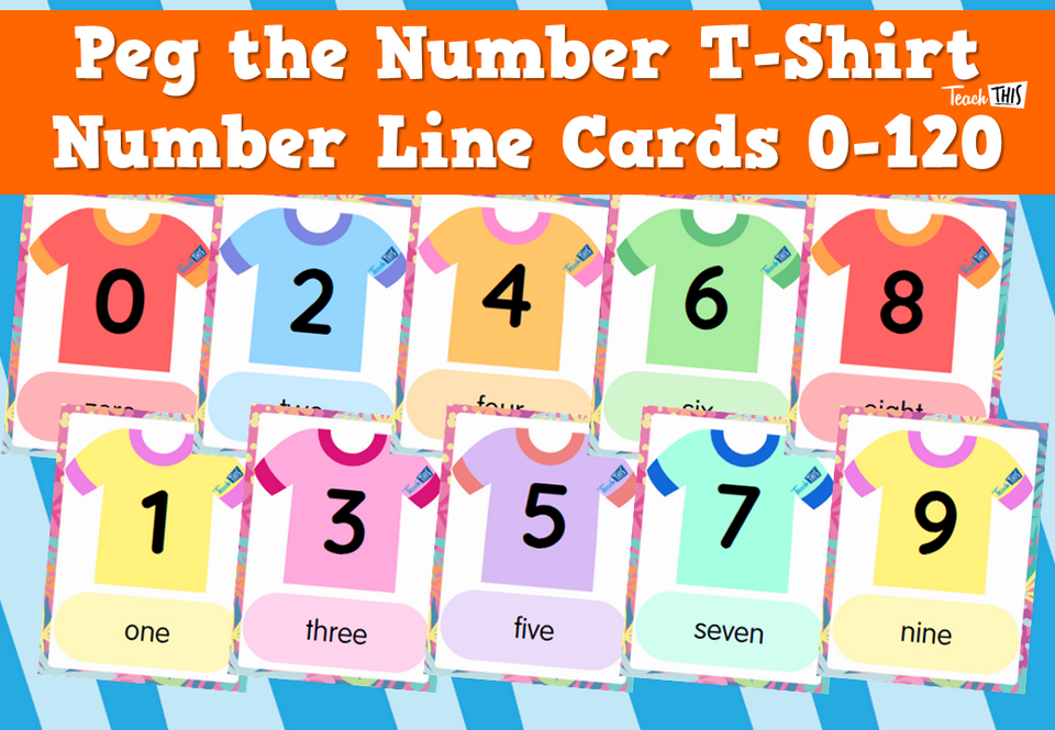 Peg the Number T-Shirt Number Line Cards 0-120
