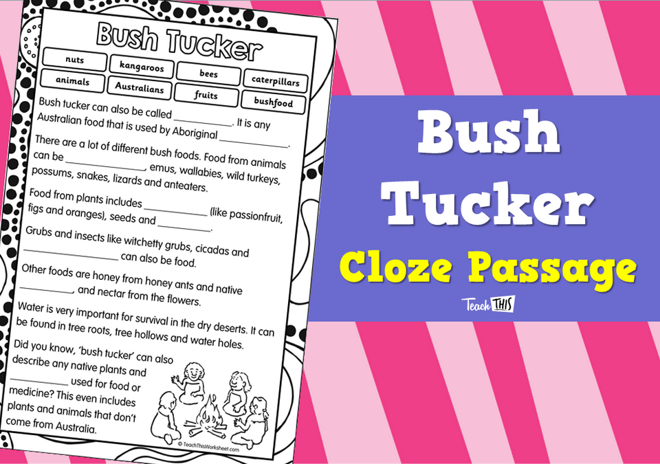 Bush Tucker Cloze Passage