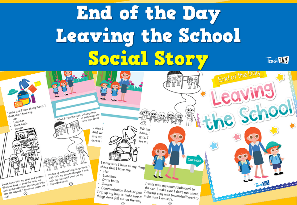 End of the Day Leaving the School - Social Story