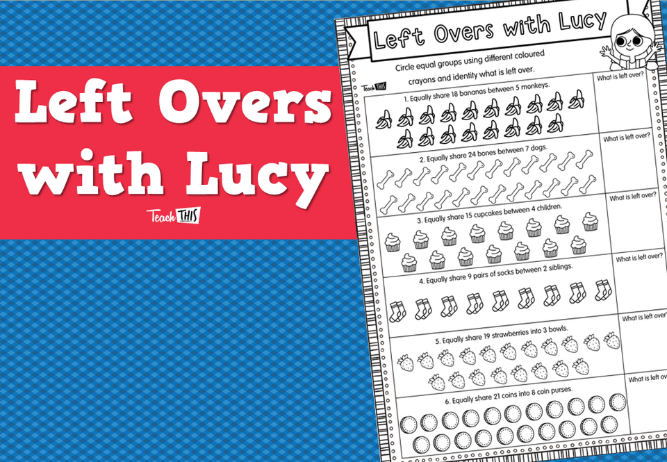 Left Overs with Lucy
