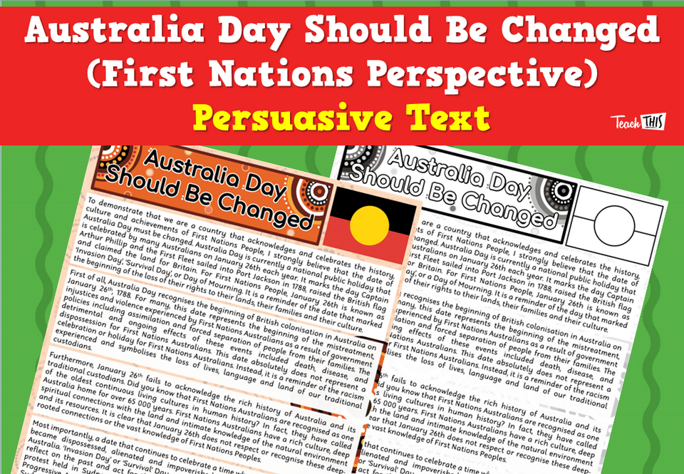 Australia Day Should Be Changed - Persuasive Text