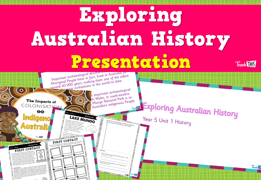 Exploring Australian History - Presentation