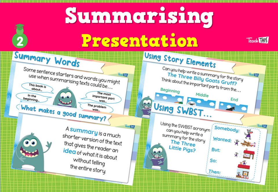 Summarising - Presentation