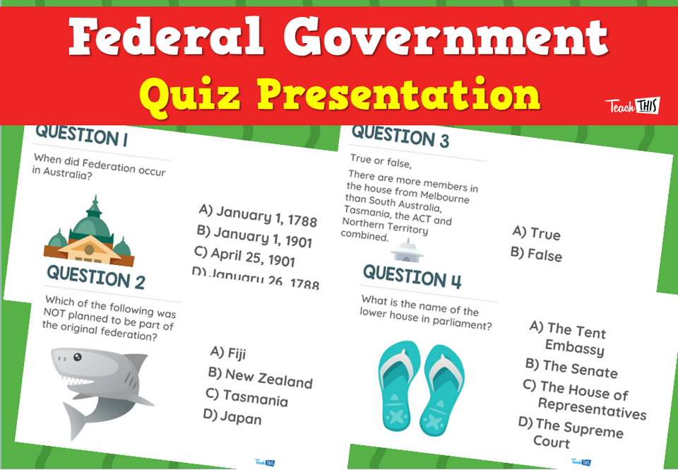 Federal Government Quiz Presentation