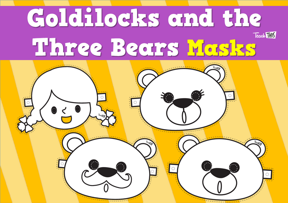 Goldilocks and the Three Bears Masks