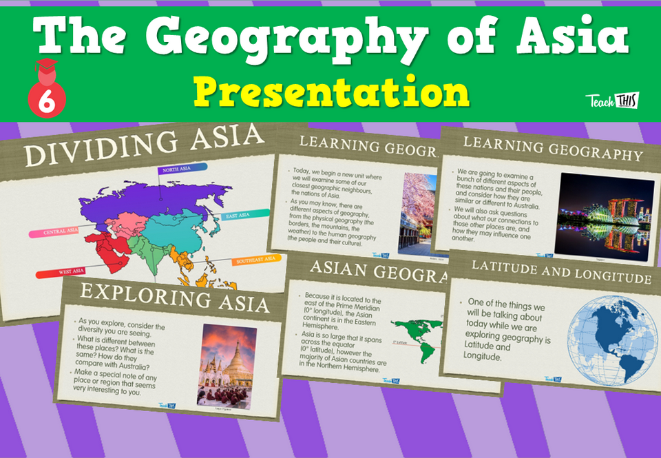 The Geography of Asia - Presentation