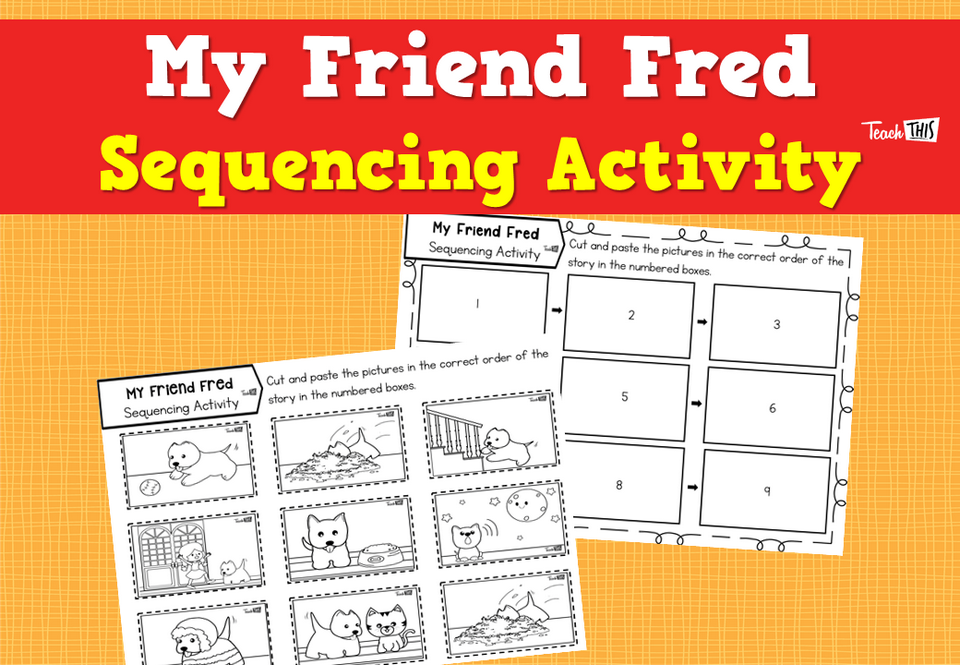 My Friend Fred - Sequencing Activity