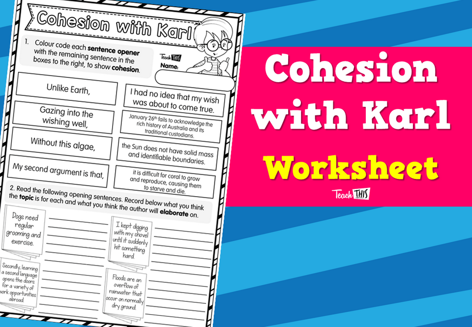 Cohesion with Karl Worksheet