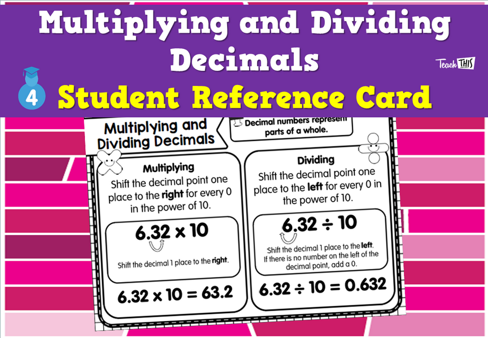 Multiplying and Dividing Decimals - Student Reference Card