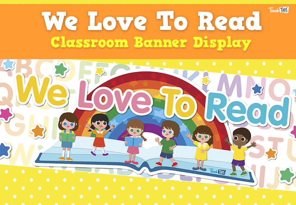 We Love To Read - Banner