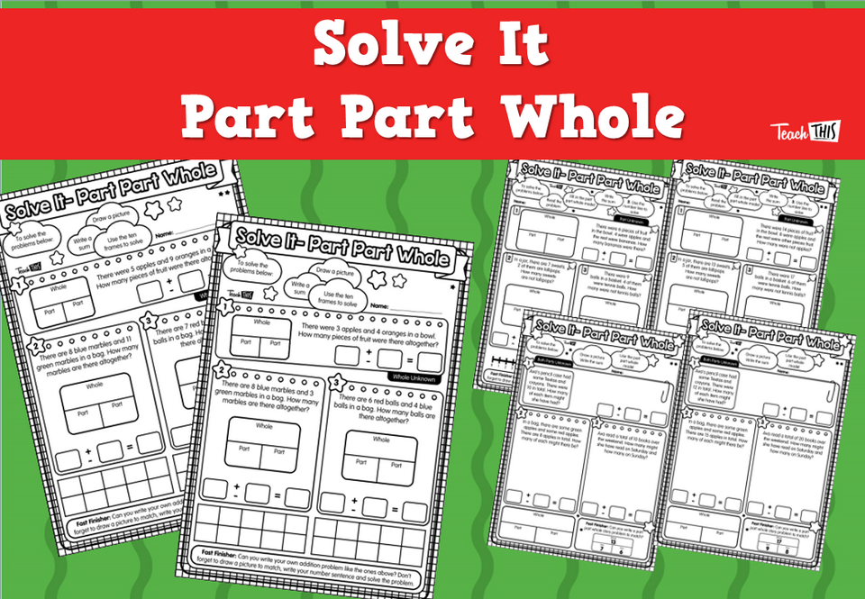 Solve It- Part Part Whole