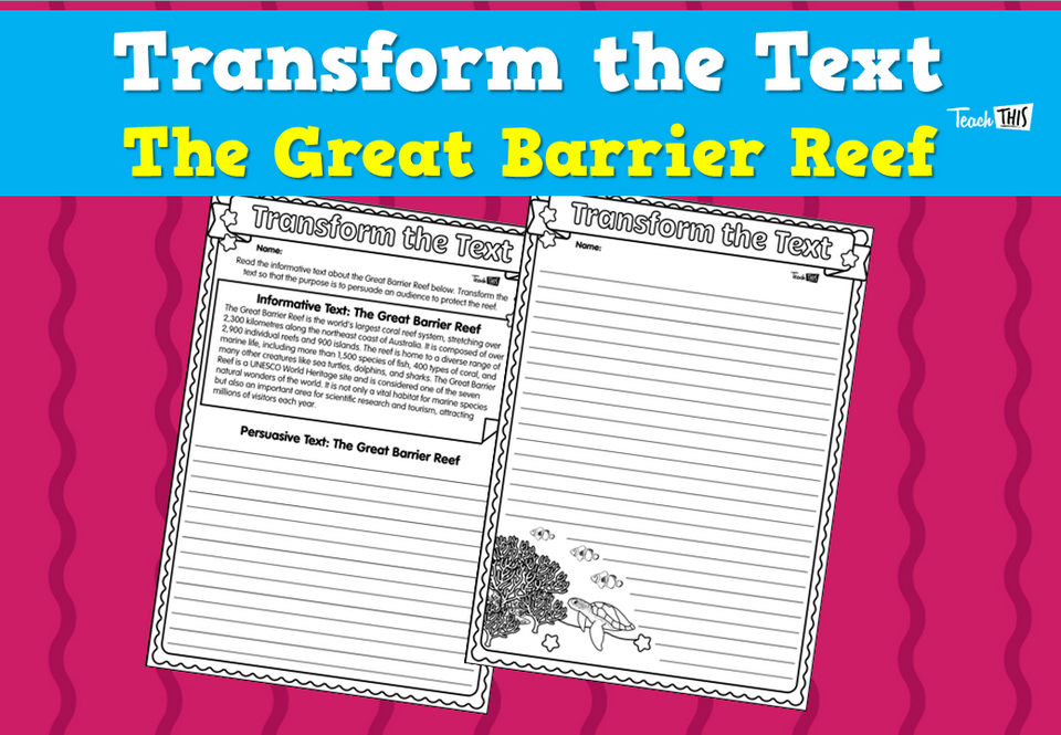 Transform the Text- The Great Barrier Reef