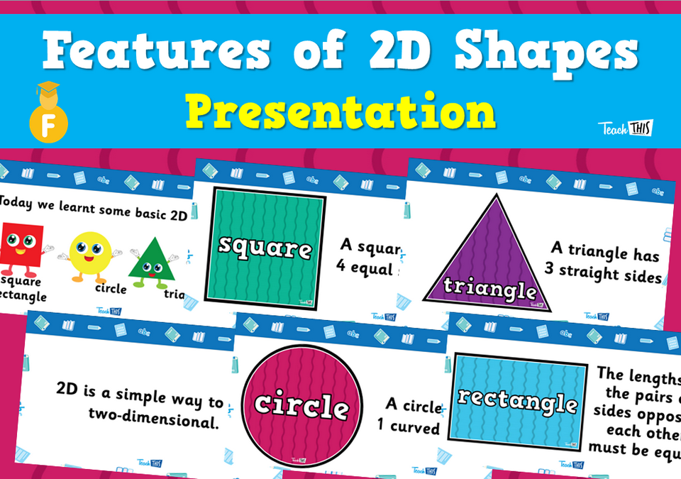 Features of 2D Shapes - Presentation