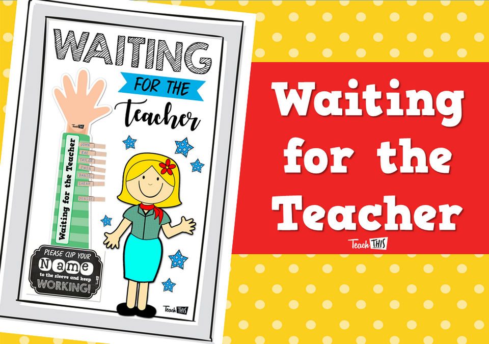 Waiting for the Teacher