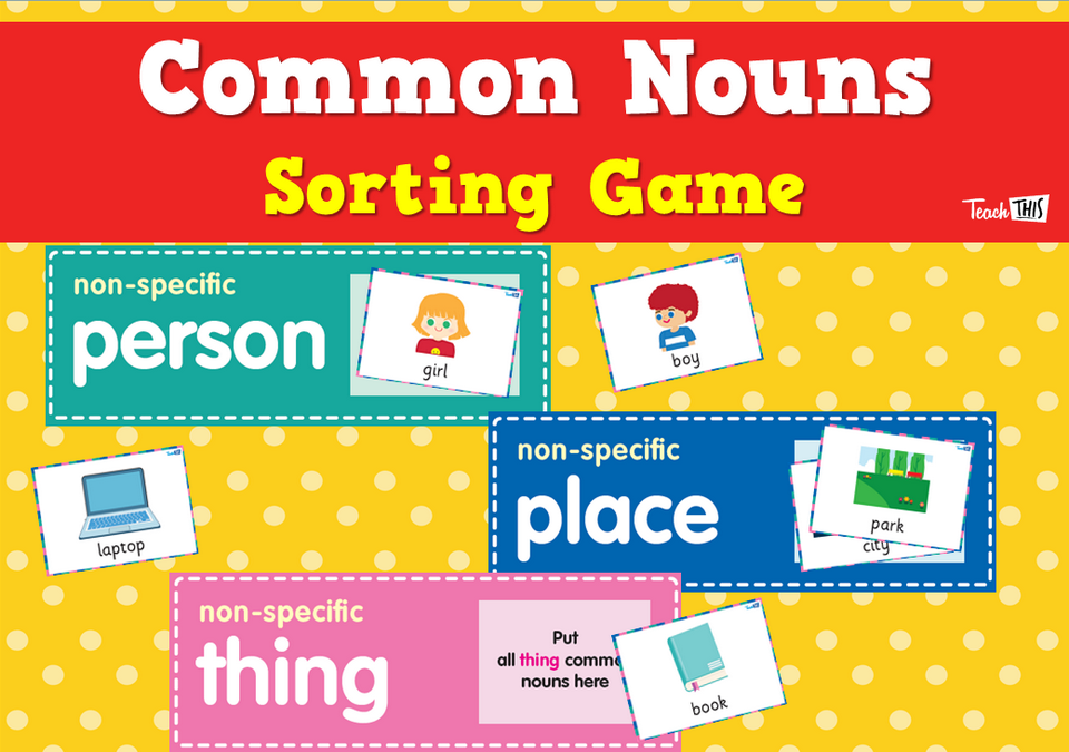 Common Nouns Sorting Game