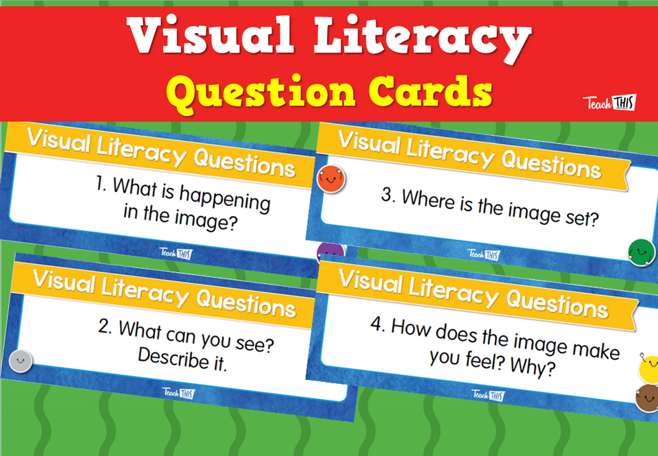 Visual Literacy - Question Cards