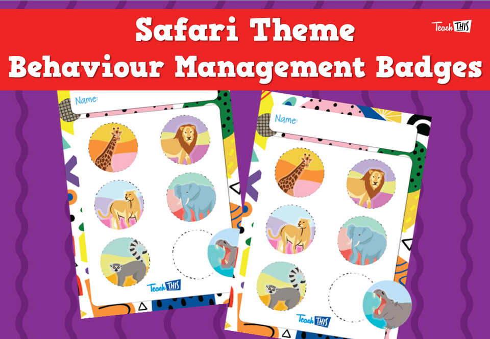 Safari Theme Behaviour Management Badges