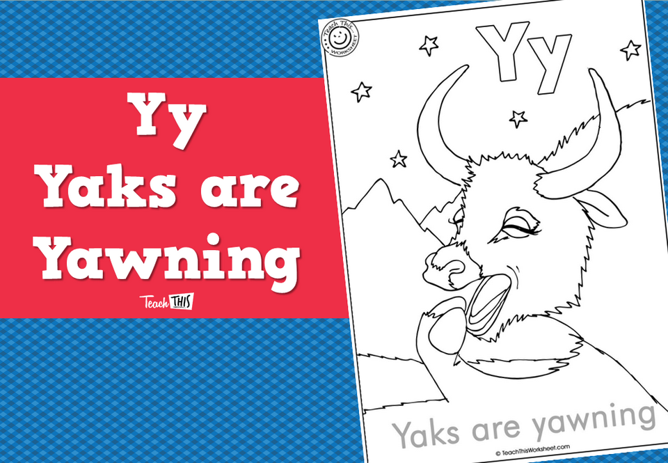 Yy - Yaks are Yawning