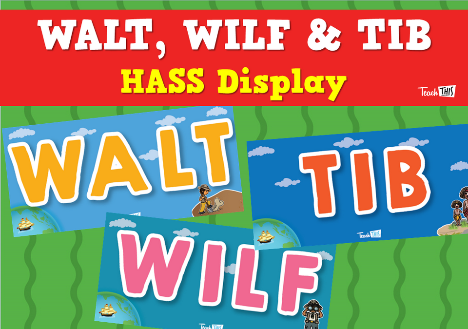 WALT, WILF & TIB - HASS Display